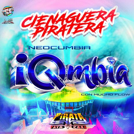 Cienaguera Piratera | Boomplay Music