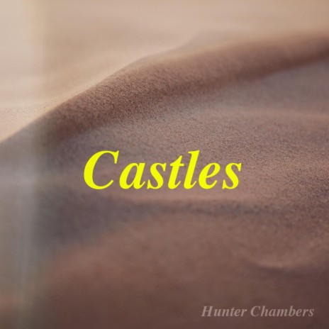 Castles | Boomplay Music