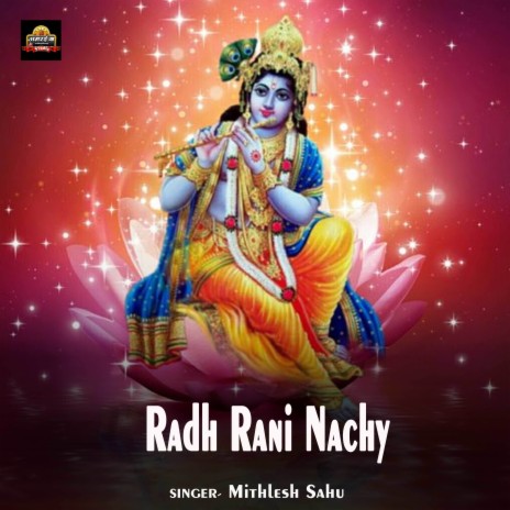 Radh Rani Nachy | Boomplay Music