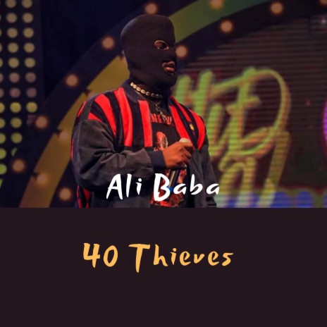 40 Thieves | Boomplay Music