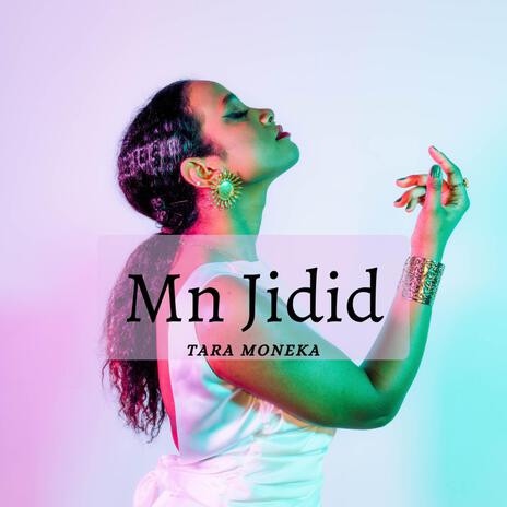 Mn Jidid | Boomplay Music