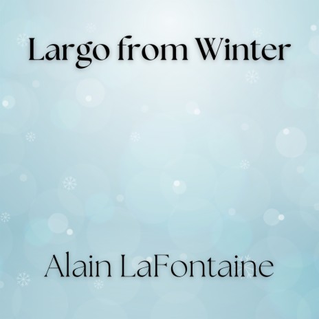 Largo from Winter | Boomplay Music