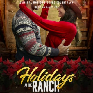 Holidays At The Ranch (Original Motion Picture Soundtrack)