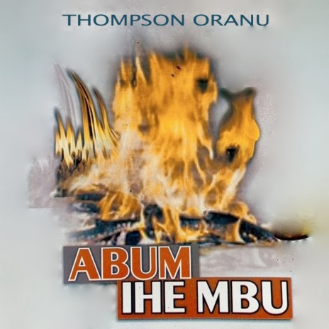 Abum Ihe Mbu | Boomplay Music