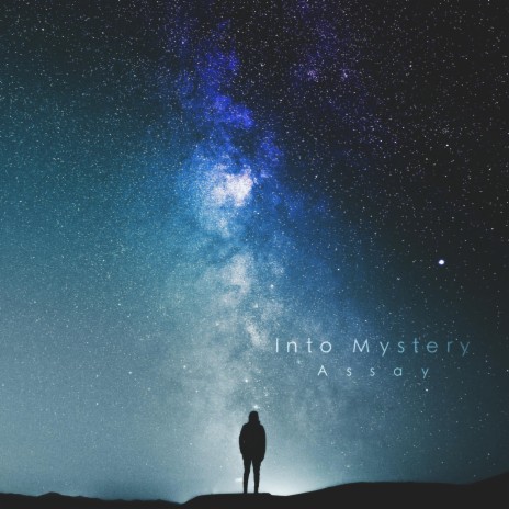 Into Mystery