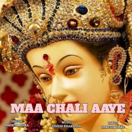 Maa Chali Aaye | Boomplay Music