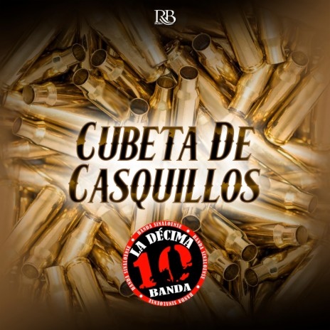 Cubeta de Casquillos | Boomplay Music