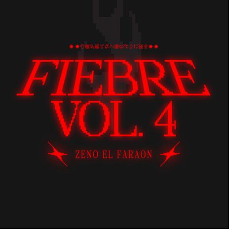 Fiebre vol. 4