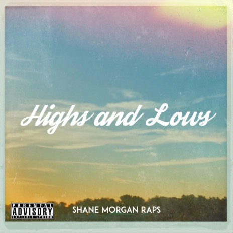 Highs and Lows | Boomplay Music