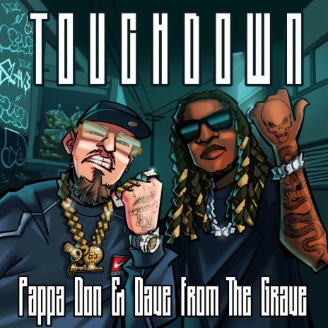 TouchDown ft. Dave From The Grave | Boomplay Music