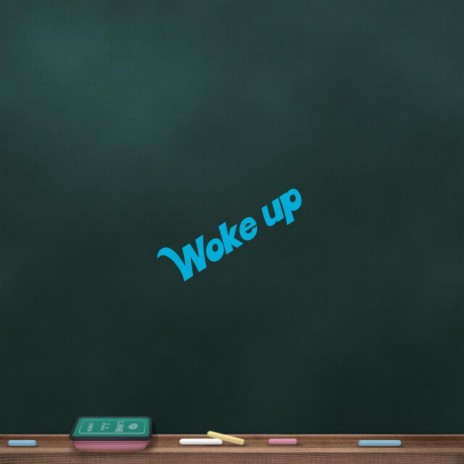 Woke up | Boomplay Music