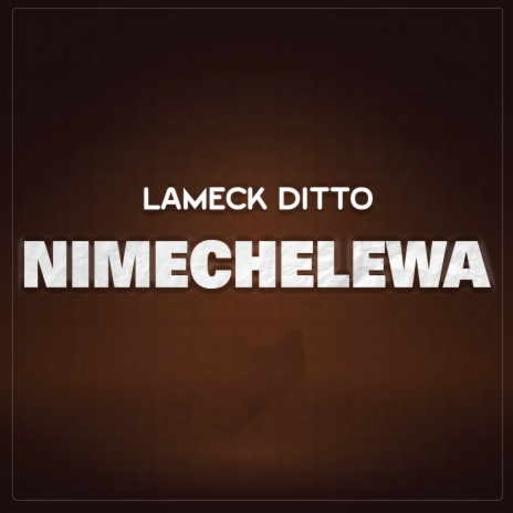 Nimechelewa | Boomplay Music