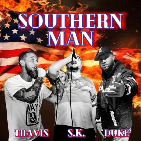 Southern Man ft. Szeshwan Kenobi & Duke Johnson | Boomplay Music