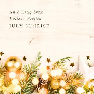 Auld Lang Syne (Lullaby Version)