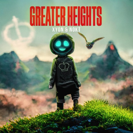 Greater Heights ft. NOKT | Boomplay Music