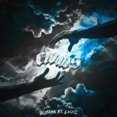 clouds ft. LXUIZ | Boomplay Music