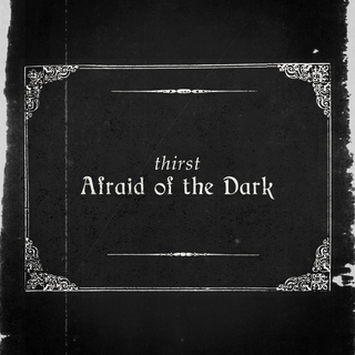 Afraid of the Dark lyrics | Boomplay Music