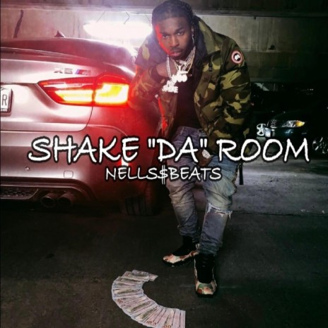 SHAKE 'DA' ROOM | Boomplay Music