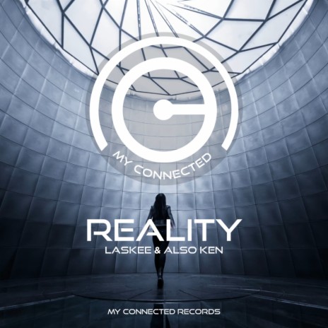 Reality (Extended Mix) ft. Also Ken