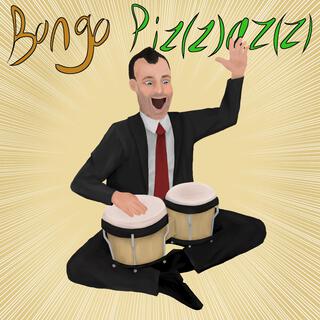 Bongo Piz(z)az(z)