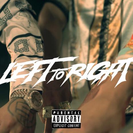 Left to Right ft. Compa nava & Spookz | Boomplay Music