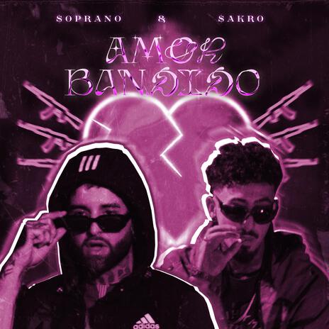 Amor Bandido ft. Sakro & Urbano Records | Boomplay Music