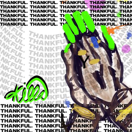 THANKFUL. | Boomplay Music