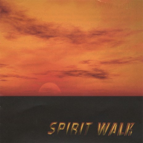 Spirit Walk | Boomplay Music