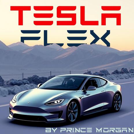 Tesla Flex | Boomplay Music