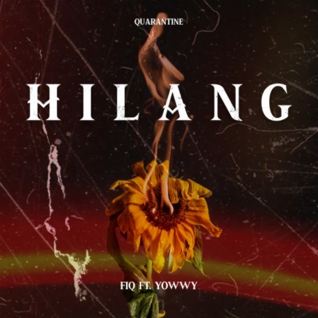 Hilang ft. Yowwy | Boomplay Music