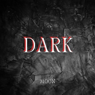 DARK lyrics | Boomplay Music