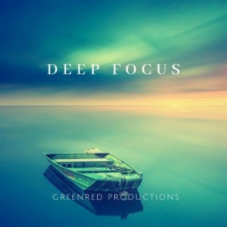 Deep Focus Music for Better Concentration, Alertness and Studying