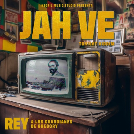 JAH VE ft. REY | Boomplay Music