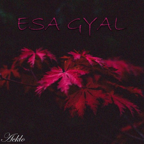 Esa gyal | Boomplay Music