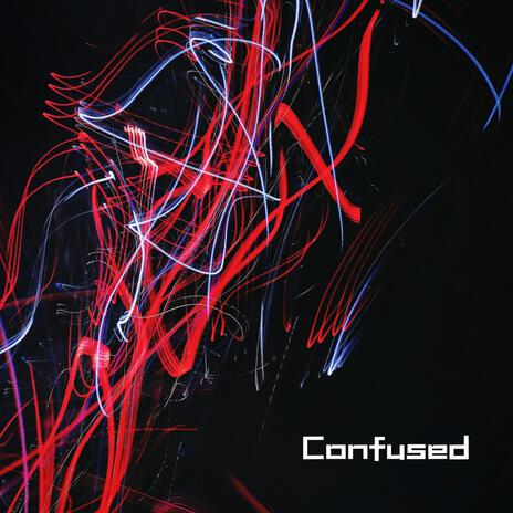 Confused ft. Jake Chec | Boomplay Music