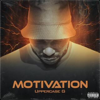 Motivation lyrics | Boomplay Music