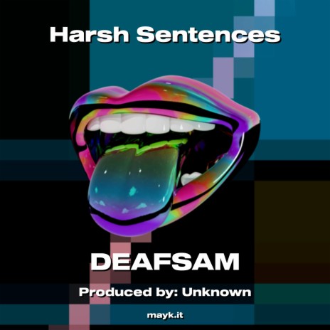 Harsh Sentences | Boomplay Music