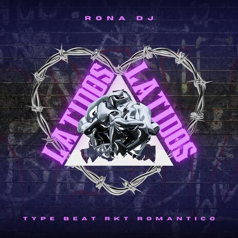 LATIDOS (TYPE BEAT RKT ROMANTICO) (Instrumental) | Boomplay Music