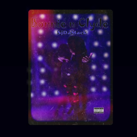 Bonnie n Clyde | Boomplay Music