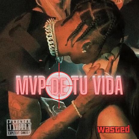 mvp de tu vida | Boomplay Music