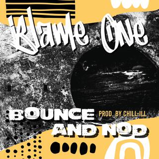 Bounce & Nod