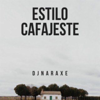 Ｅｓｔｉｌｏ Ｃａｆａｊｅｓｔｅ (REMIX)