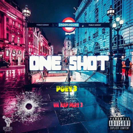 One Shot (uk rap part 3) | Boomplay Music