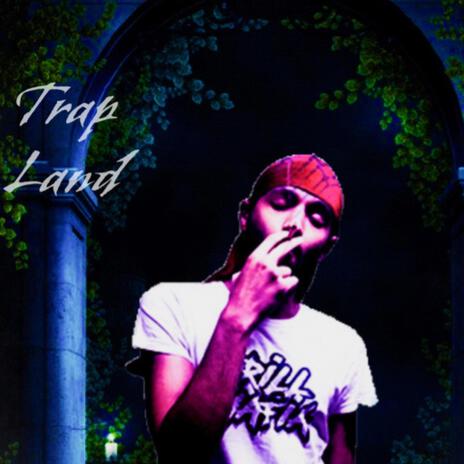 TRAPLAND | Boomplay Music