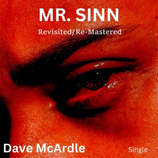 Mr.Sinn (Revisited/Re-Mastered)