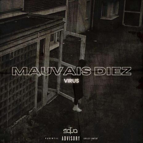 Mauvais Diez | Boomplay Music