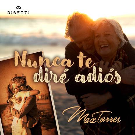 Nunca Te Diré Adiós | Boomplay Music