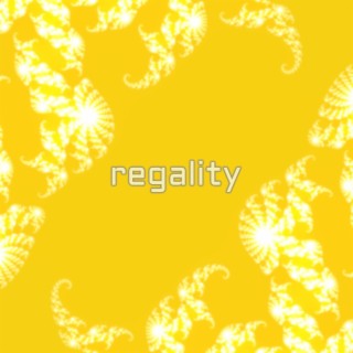 regality