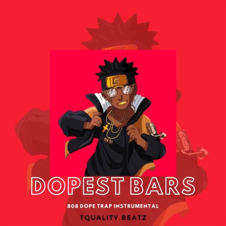 Dopest Bars | Boomplay Music