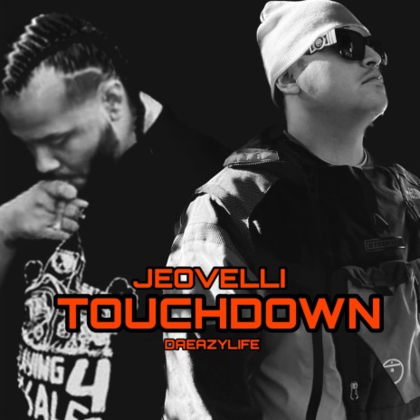 TOUCHDOWN ft. JEOVELLI | Boomplay Music